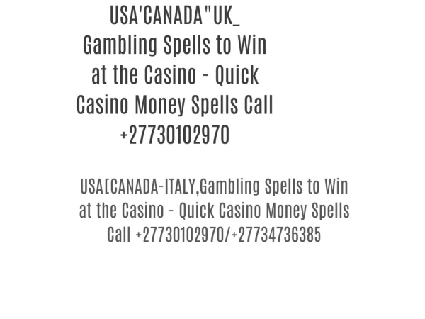 Gambling Spells to Win at the Casino - Quick Casino Money Spells Call 27730102970