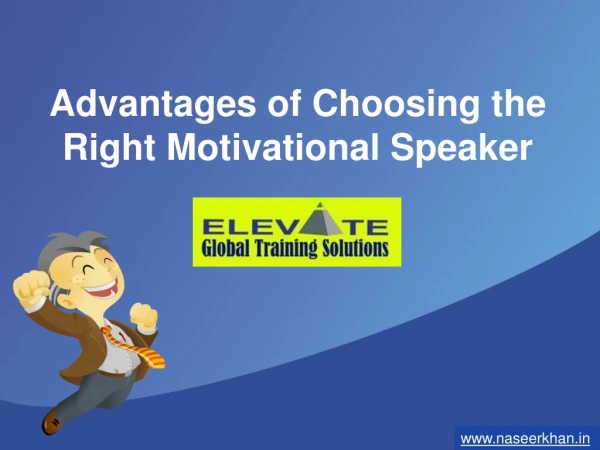 Advantages of Choosing the Right Motivational Speaker