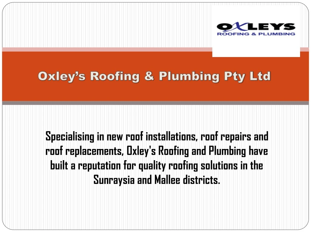 oxley s roofing plumbing pty ltd