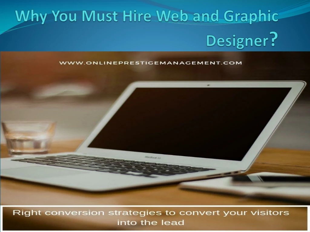 why you must hire web and graphic designer