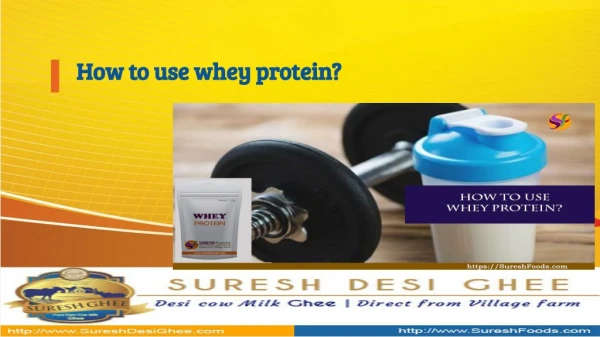 How to use whey protein?