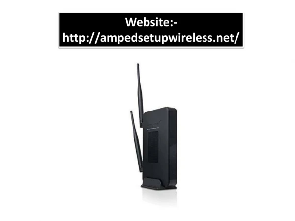 Amped wireless router