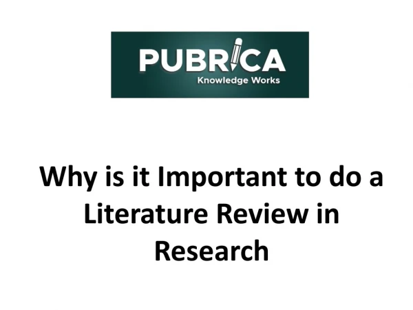 Why is it important to do a literature review in research example