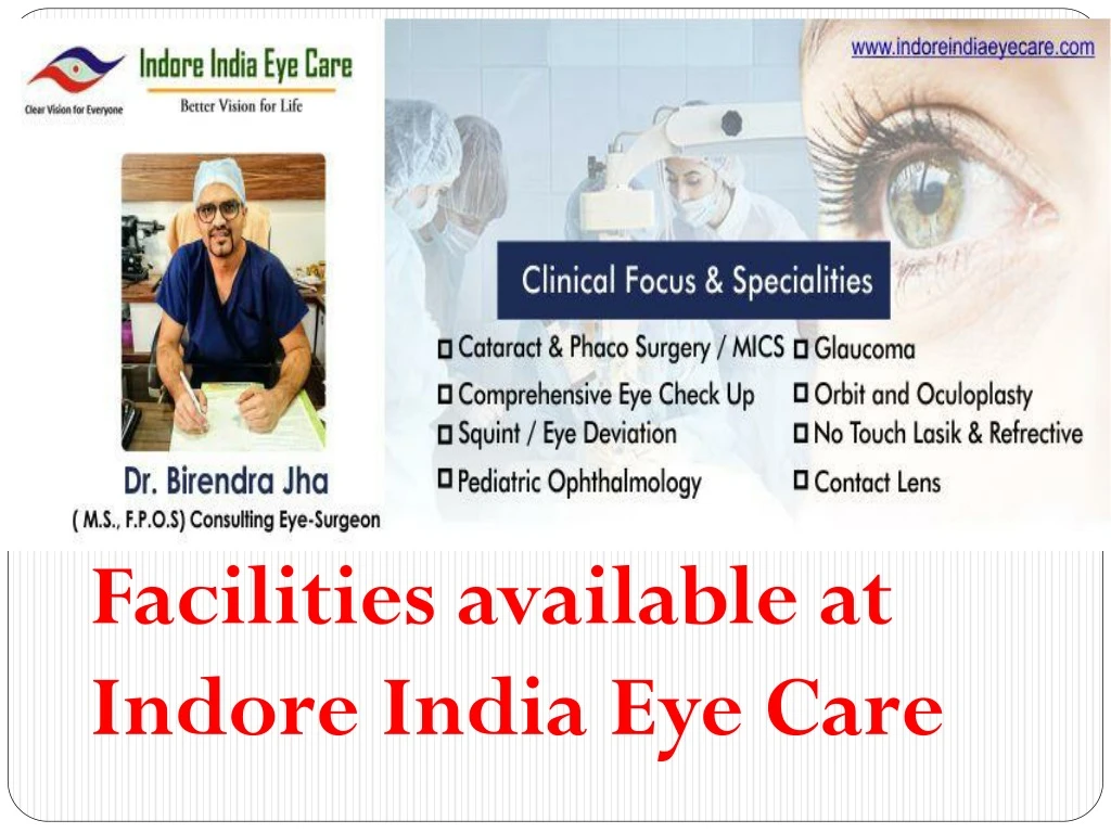 facilities available at indore india eye care