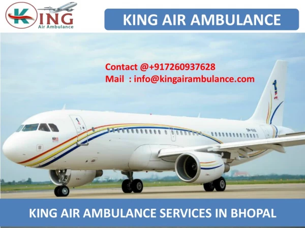 Get Affordable King Air Ambulance Services in Bhopal and Allahabad