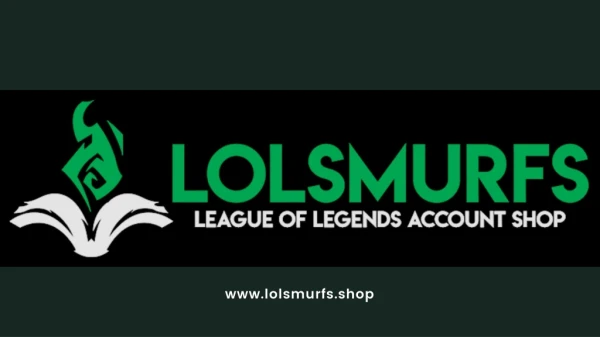 Lol Smurfs -League of legend Account Shop