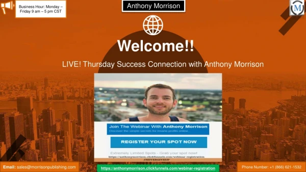 Anthony Morrison Live Events Are Your Chance Successful Entrepreneurship