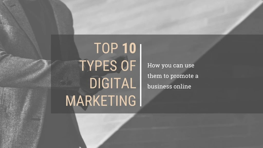 top 10 types of digital marketing