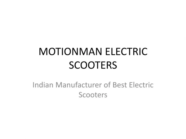 Motionman Electric Scooters