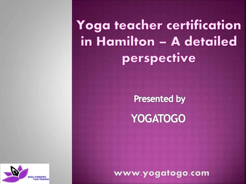 yoga teacher certification in hamilton a detailed perspective
