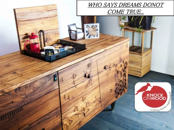 Custom wood furniture manufacturers in india