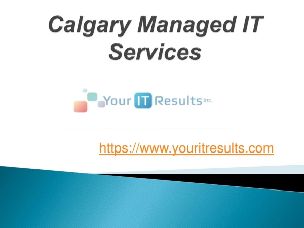 Calgary Managed IT Services - www.youritresults.com