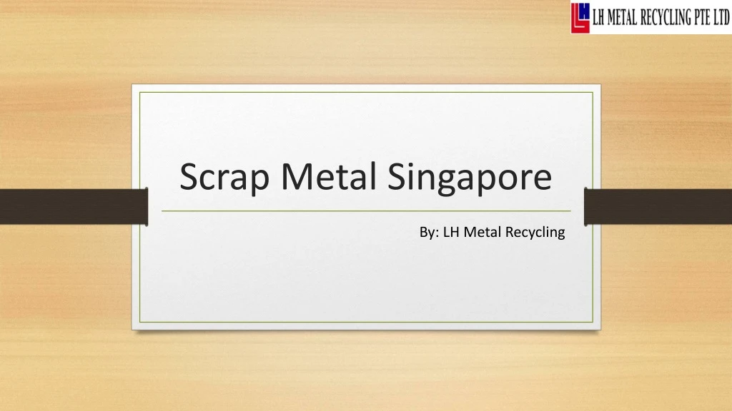 scrap metal singapore