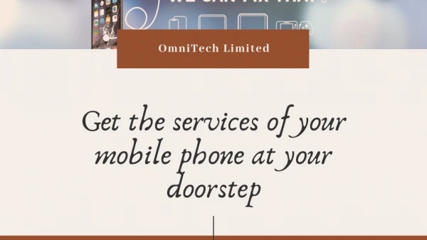 Get the services of your mobile phone at your doorstep