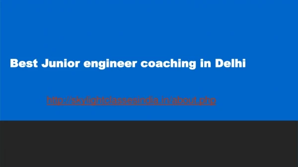 Best Junior engineer coaching in Delhi