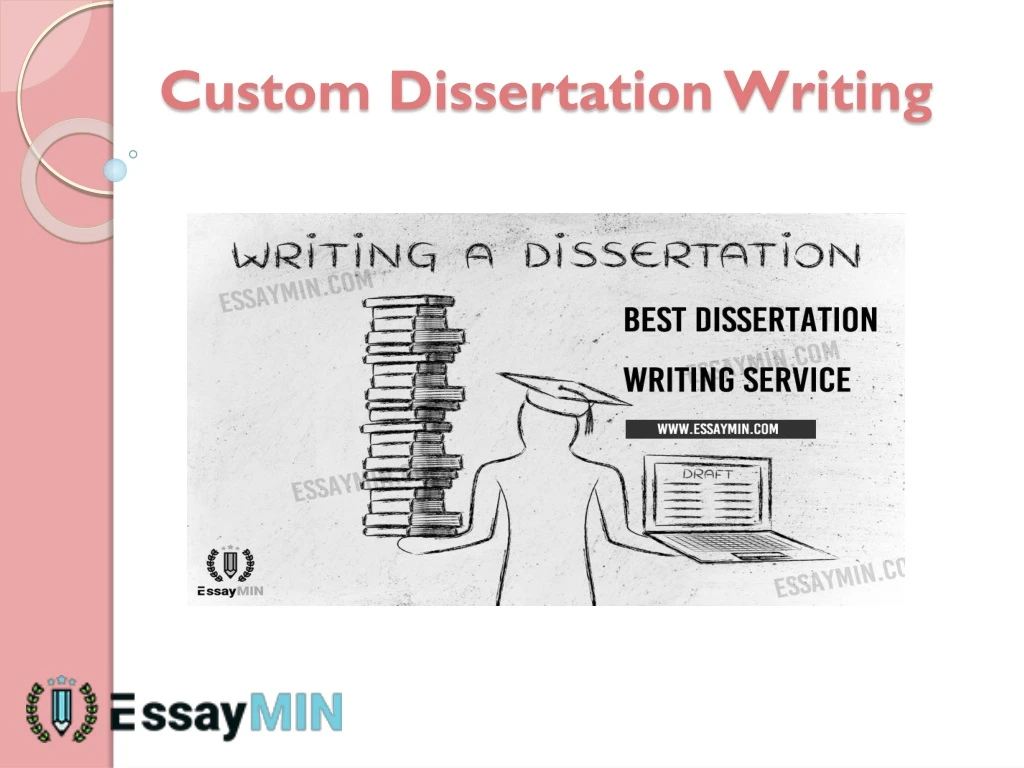 custom dissertation writing