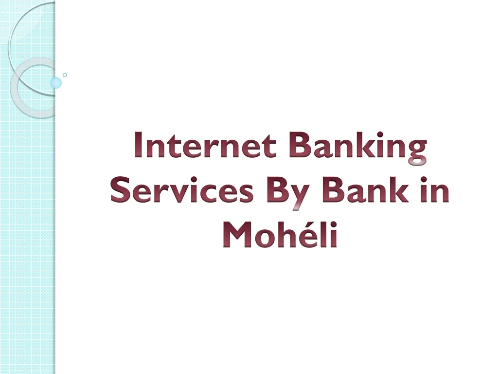 internet banking services by bank in moh li