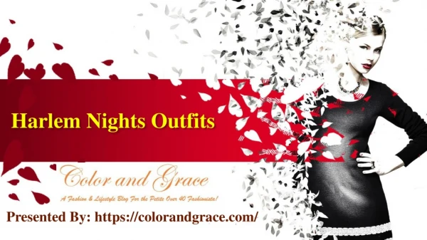 Harlem Nights Outfits | Color and Grace