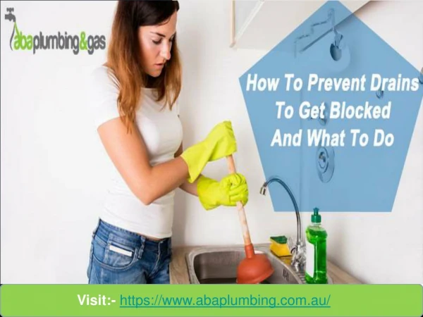 How To Prevent Drains To Get Blocked And What To Do