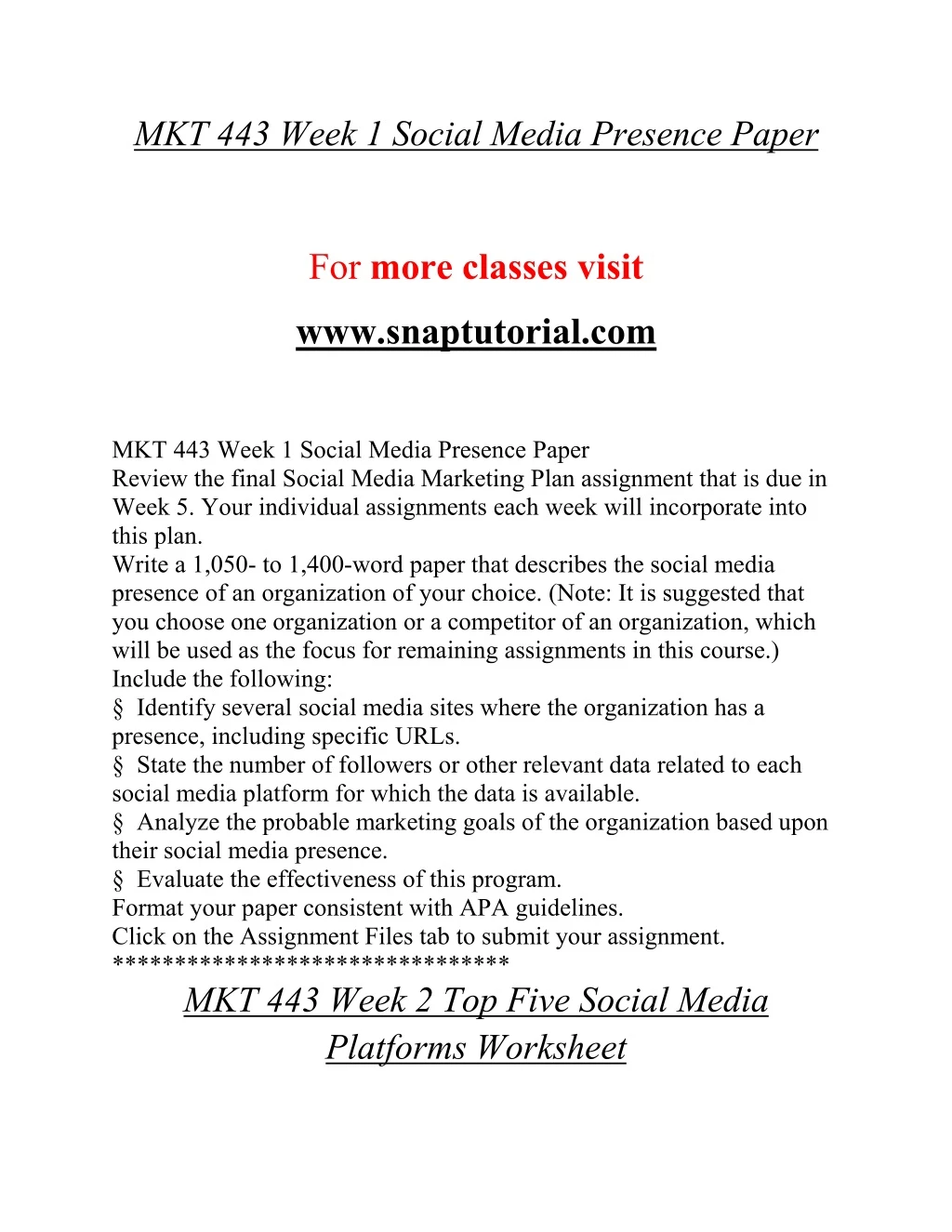 mkt 443 week 1 social media presence paper