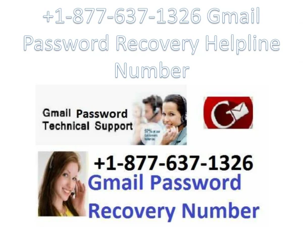 1-877-637-1326 Gmail Password Recovery Helpline Number