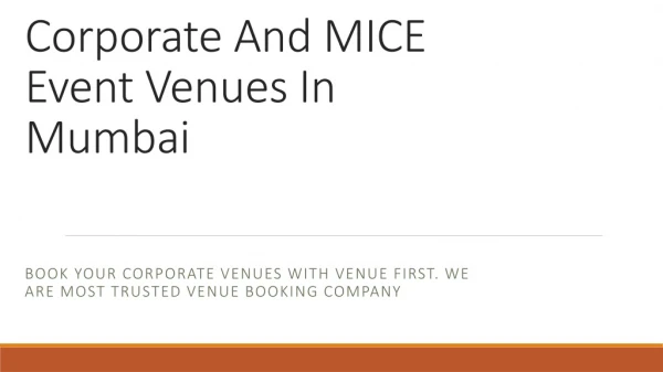 Corporate And MICE Event Venues In Mumbai