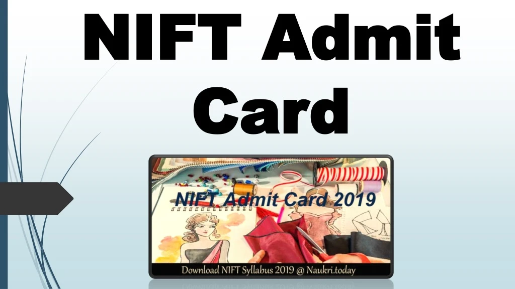 nift admit nift admit card card