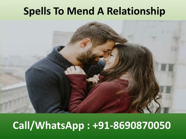 Spells To Mend A Relationship