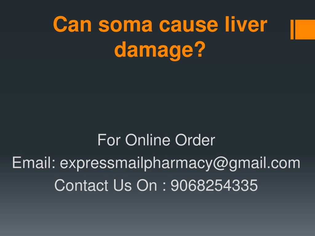 can soma cause liver damage