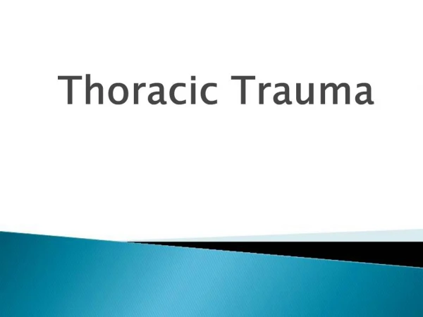 Thoracic Trauma