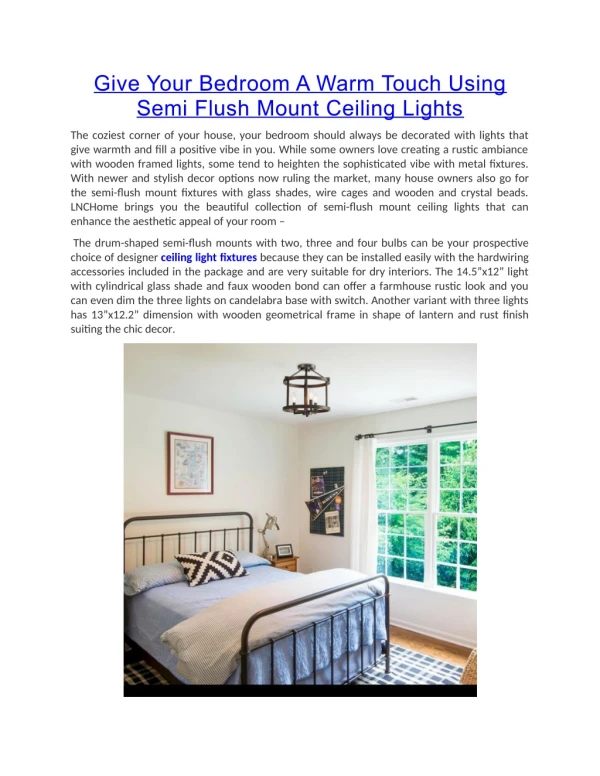 Give Your Bedroom A Warm Touch Using Semi Flush Mount Ceiling Lights