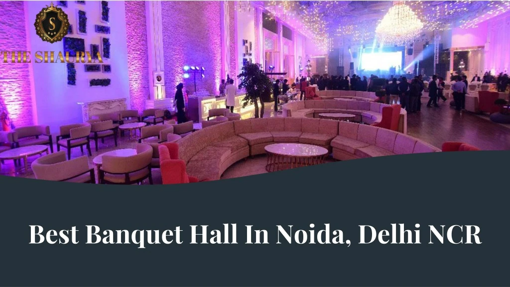 best banquet hall in noida delhi ncr