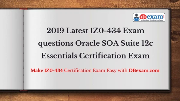 [PDF] 2019 Latest 1Z0-434 Exam questions Oracle SOA Suite 12c Essentials Certification Exam