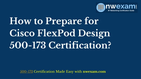 Practice Test- Cisco FlexPod Design 500-173 Certification Exam