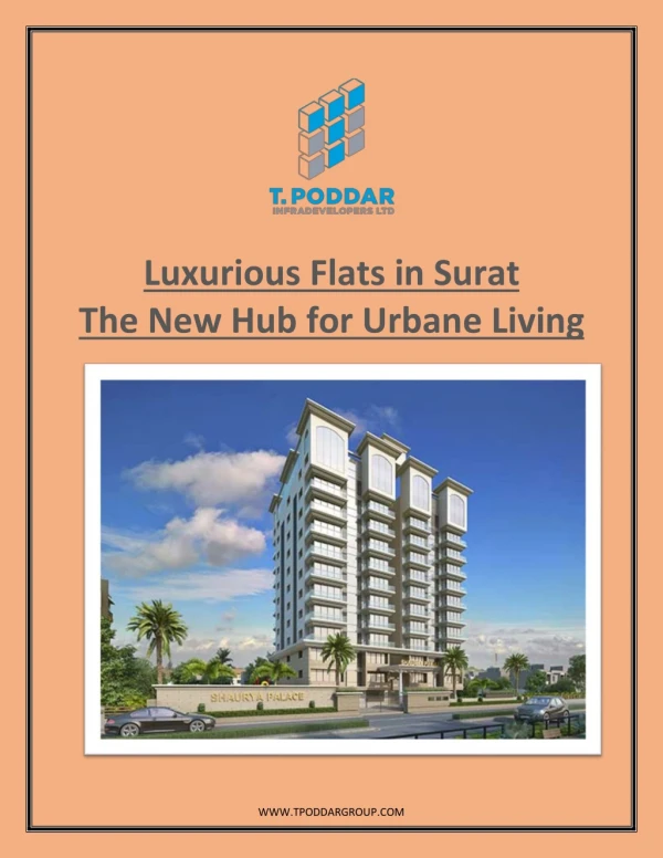 Luxurious Flats in Surat: The New Hub for Urbane Living