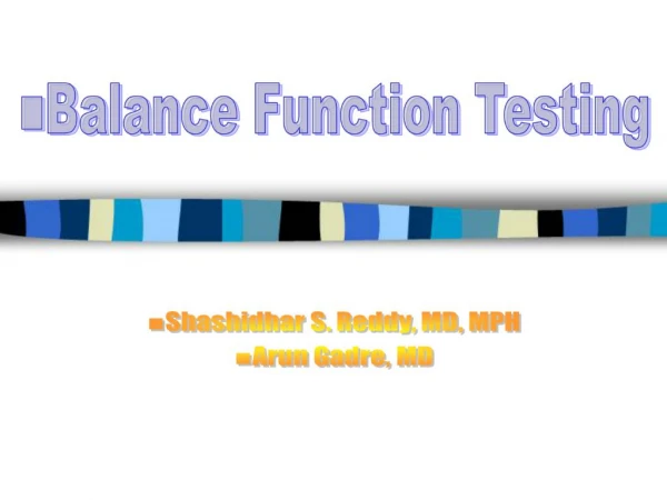 Balance Function Testing