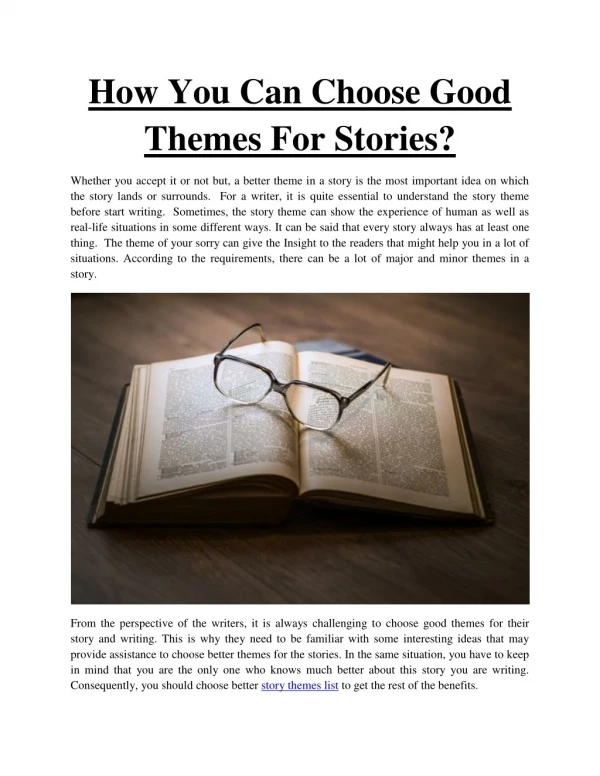 How You Can Choose Good Themes For Stories?