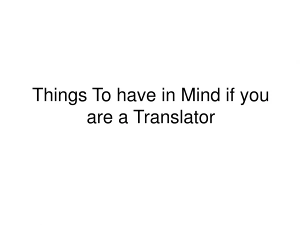 Things a Translator Should Remember