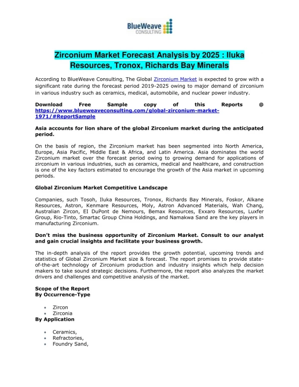 Zirconium Market Forecast Analysis by 2025 : Iluka Resources, Tronox, Richards Bay Minerals
