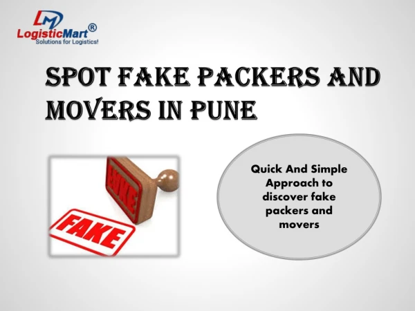Spot fake packers and movers in Pune while looking for moving services