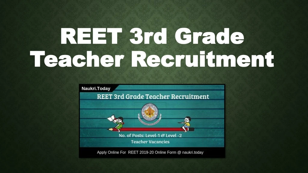 reet 3rd grade teacher recruitment