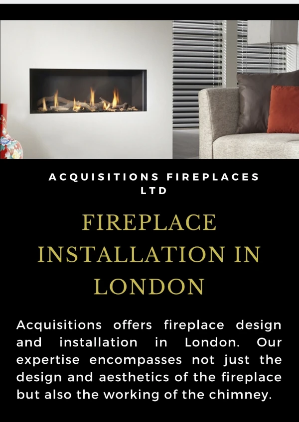 Fireplace Installation in London-Acquisitions Fireplaces