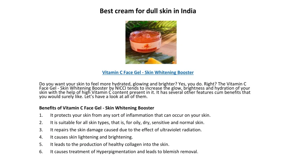 best cream for dull skin in india
