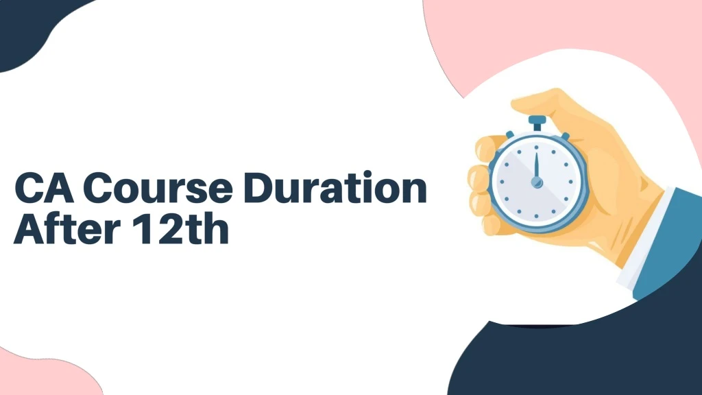 ca course duration after 12th
