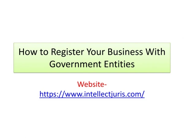 How to Register Your Business With Government Entities