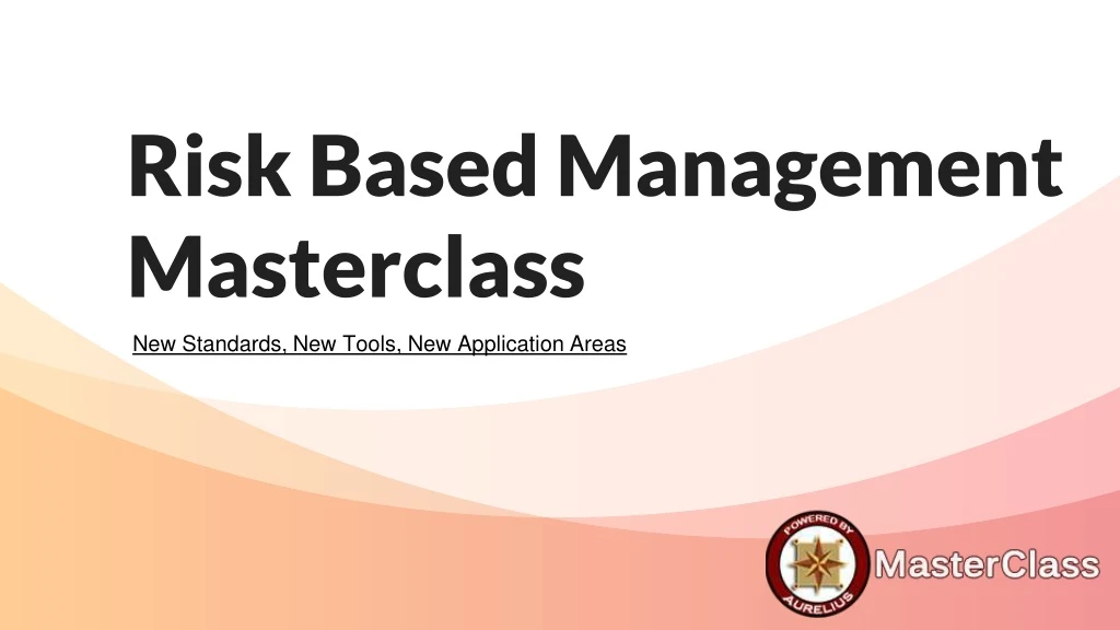 risk based management masterclass