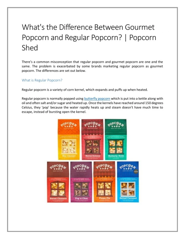 What's the Difference Between Gourmet Popcorn and Regular Popcorn? | Popcorn Shed