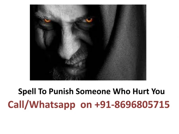 Spell To Punish Someone Who Hurt You
