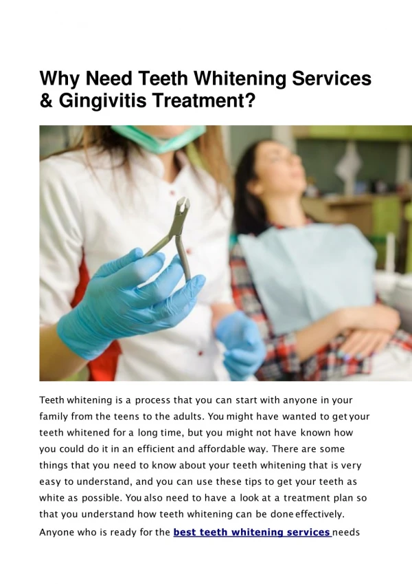 Why Need Teeth Whitening Services & Gingivitis Treatment?