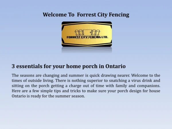 3 essentials for your home porch in Ontario capacity.
